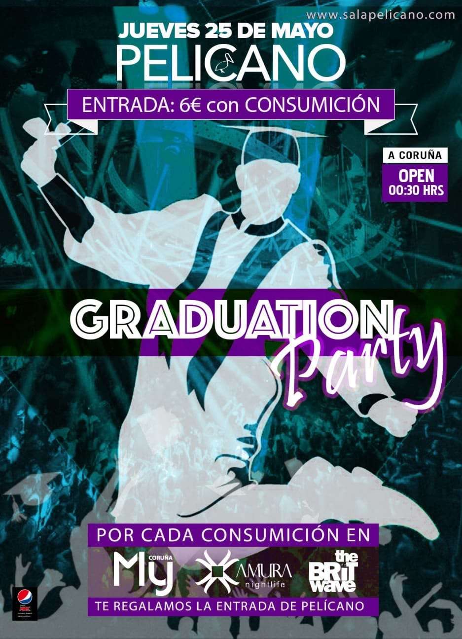 Graduation Party 25 mayo