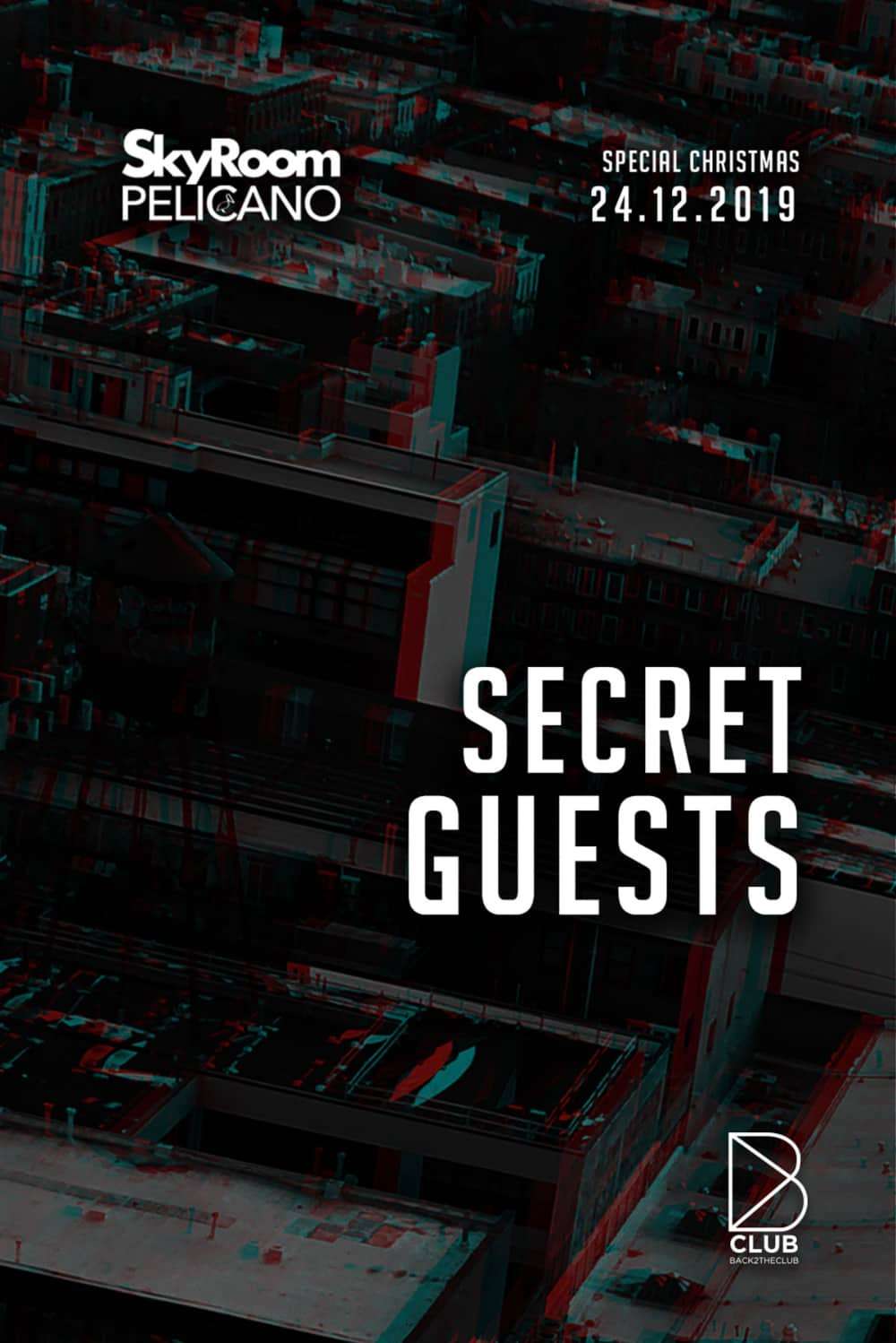 Secret Guests
